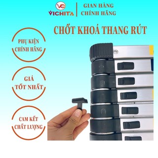 Nút khoá thang nhôm rút - chốt khóa thang nhôm rút - phụ kiện thang nhôm rút