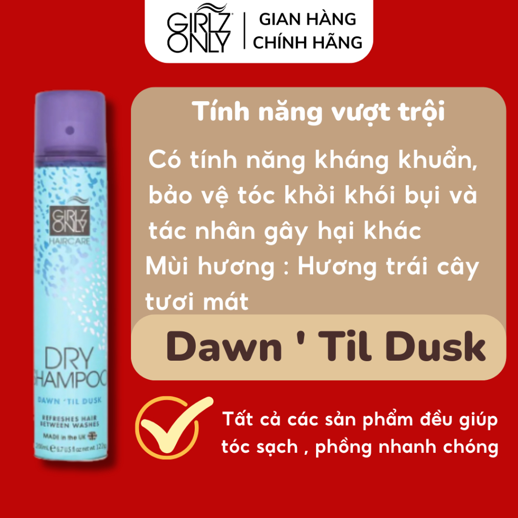 Dầu Gội Khô Girlz Only Party Nights / Dawn 'Til Dusk / Dazzling Volume / No Residue Nude