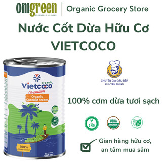 Nước cốt dừa tươi premium organic vietcoco - lon 400ml - omgreen organics
