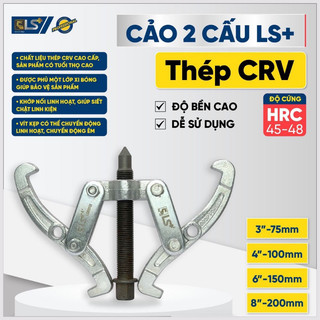 Cảo 2 chấu ls chất thép crv cao cấp 3”=75mm, 4”=100mm, 6”=150mm, 8”=200mm