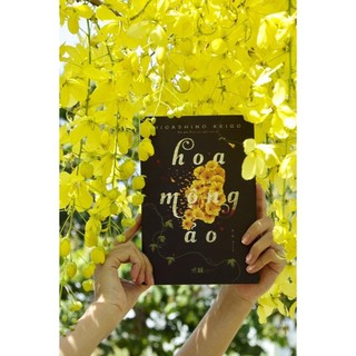 Sách - Hoa mộng ảo (Higashino Keigo)