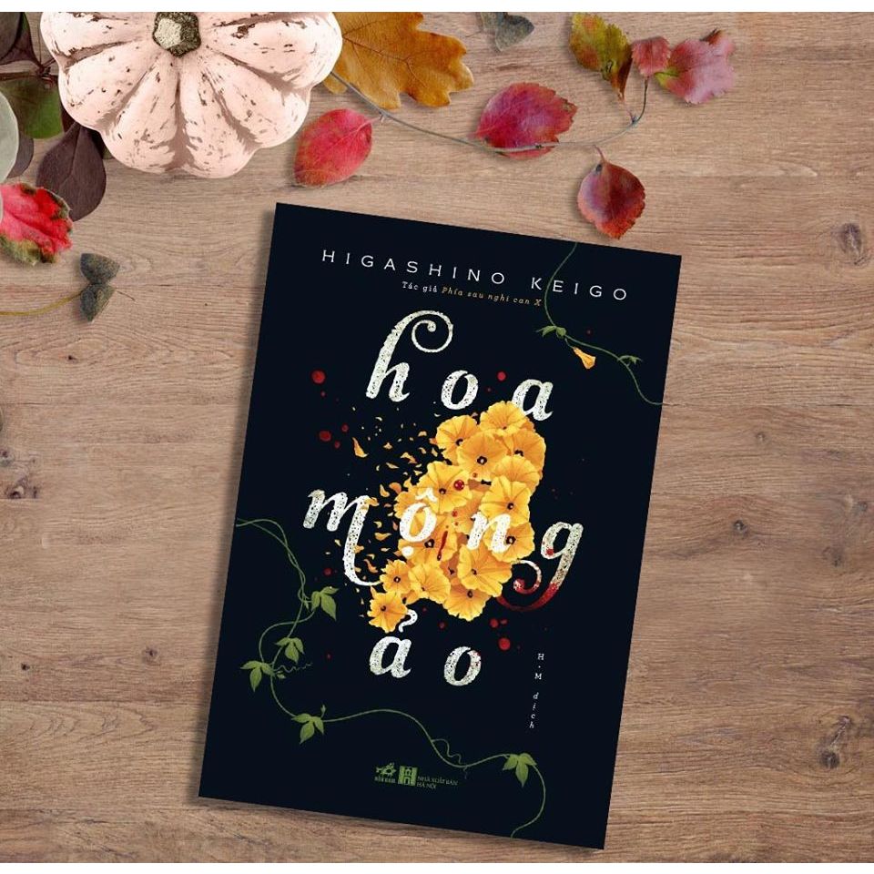 Sách - Hoa mộng ảo (Higashino Keigo)