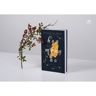 Sách - Hoa mộng ảo (Higashino Keigo)