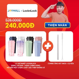 Ly giữ nhiệt LocknLock 550ml LHC3249, 400ml LHC3271 - Hàng chính hãng, mở nắp một chạm- JoyMall [tặng ống hút và cọ rửa]