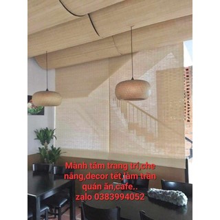 Mành tăm tre trang trí quán ăn,cafe,tiểu cảnh tết...
