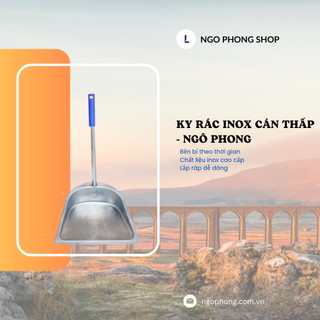 Ky rác inox cán thấp, đồ hốt rác vệ sinh nhà cửa Ngô Phong, chất liệu bền bỉ theo thời gian