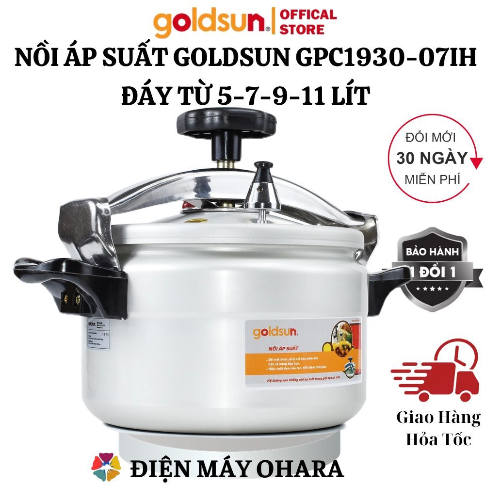 Nồi áp suất nhôm Goldsun GPC1930-07IH, nồi hầm đáy từ đa năng dung tích 5L/7L/9L/11L - chính hãng bảo hành 12 tháng