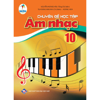 Sách chuyên đề âm nhạc lớp 10 - cánh diều