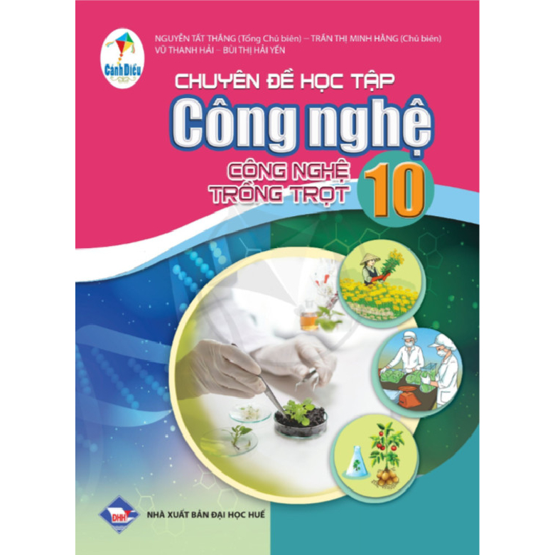 Sách Chuyên Đề Công Nghệ Trồng Trọt Lớp 10 - Cánh Diều