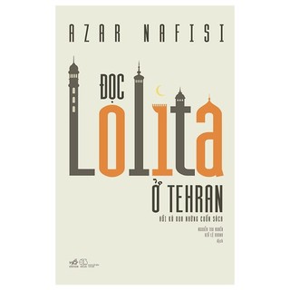 Sách Nhã Nam - Đọc Lolita Ở Tehran