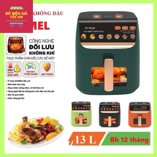 NỒI CHIÊN KHÔNG DẦU CAMEL 13L KHOANG KÍNH BẢO HÀNH CHÍNH HÃNG 12 THÁNG