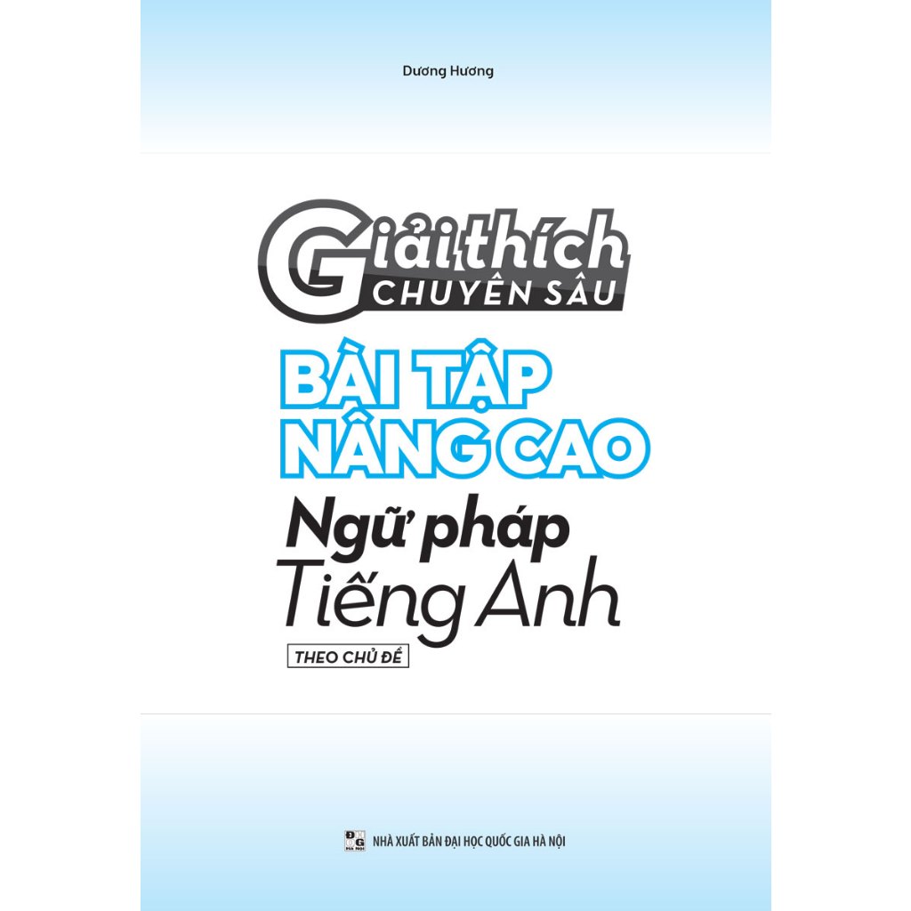 Sách - Giải Thích Chuyên Sâu - Bài Tập Nâng Cao Ngữ Pháp Tiếng Anh  - MEGA