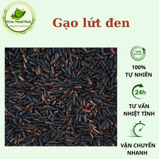 Gạo lứt đen loại dẻo không cần ngâm trước khi nấu, gạo lứt đen tốt cho sức khỏe túi 500g-1kg