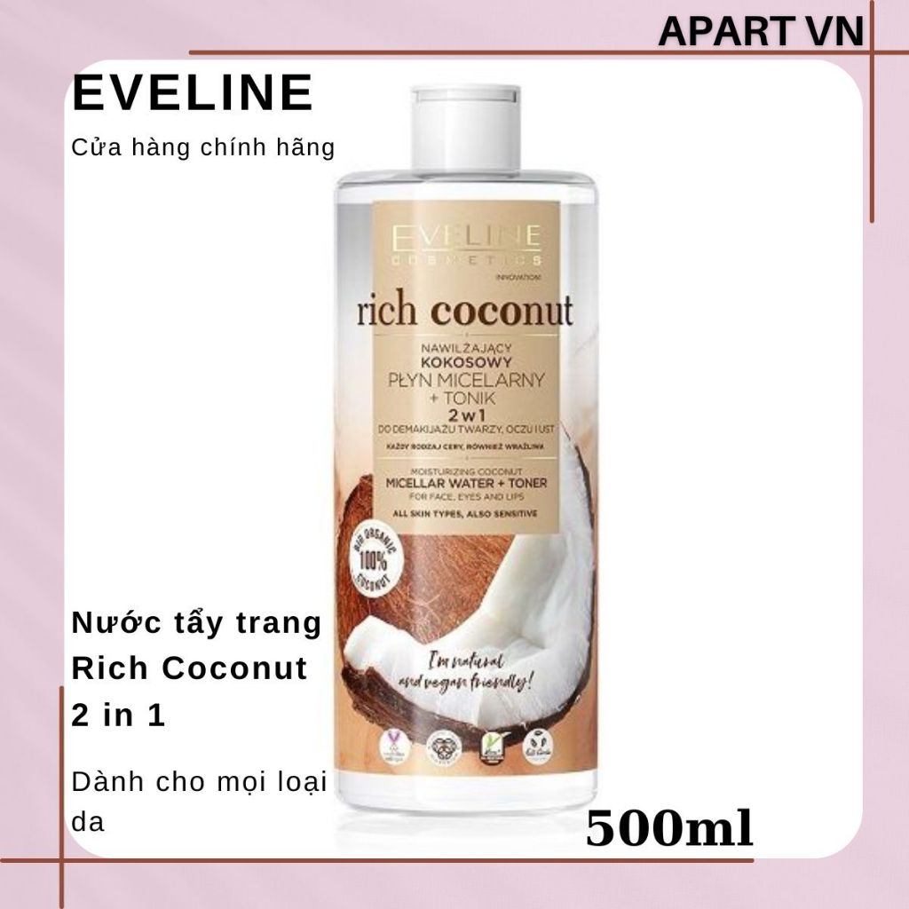 [Tặng nước tẩy trang 100ml] Nước tẩy trang Eveline Rich Coconut dưỡng ẩm tinh dầu dừa 2 tác động 500ML