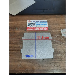Tấm chắn sóng, amiang lò vi sóng 11.8cm x 10cm