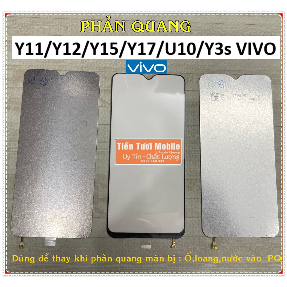 Phản quang vivo Y11/Y12/Y15/Y17/U10/Y3S