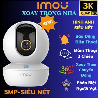 Camera Wifi Trong Nhà XOAY 360 WIFI IMOU Range RC 5MP 3K, A2 2M 4M (1080P) A42P (2K) Full HD  A22EP Độ nét cao DAHUA