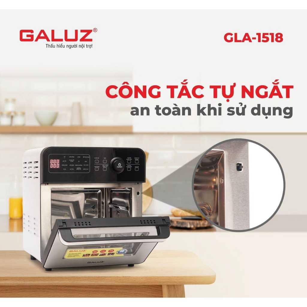 Nồi chiên không dầu Galuz GLA 1518 , dung tích 15L , 16 chức năng chiên nướng công suất 1800W