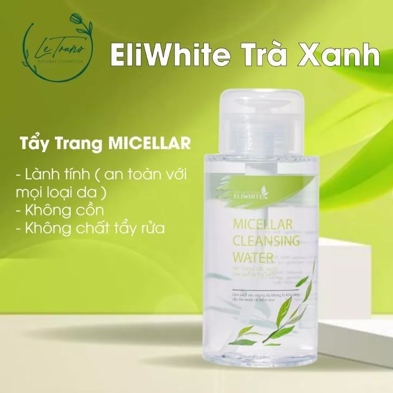 Nước tẩy trang trà xanh Eliwhite 320ml chính hãng làm sạch bụi bẩn cấp ẩm cho da