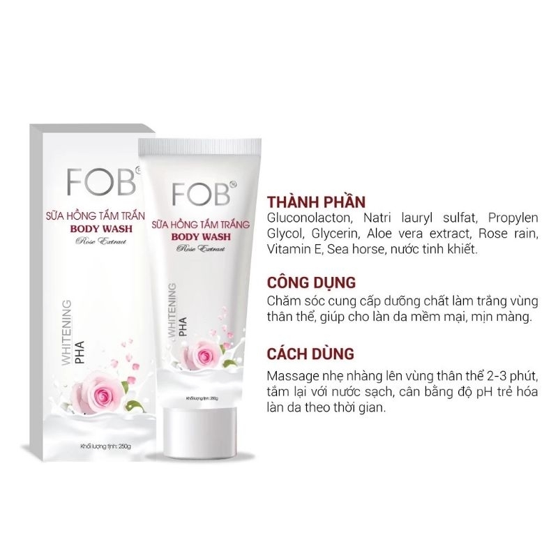 Sữa Tắm Trắng Da FOB 250g - Dưỡng Ẩm, Dưỡng Trắng Da Hương Nước Hoa