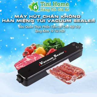 Máy Hút Chân Không Kèm Hàn Miệng Túi Vacuum Sealer cất giữ Thực Phẩn tiện nghi ( Bảo Hành 12 Tháng ) - Tini home