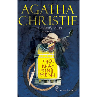 Sách - Agatha Christie. Thời khắc định mệnh