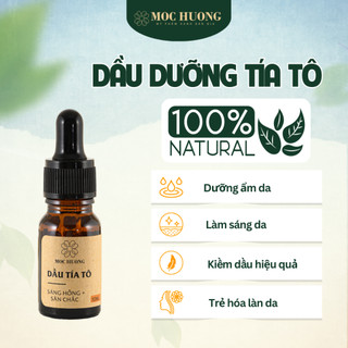 Dầu Dưỡng Tía Tô MỘC HƯƠNG Handmade Giúp Dưỡng Ẩm, Sáng Da, Kiềm Dầu, Trẻ Hóa 10ml