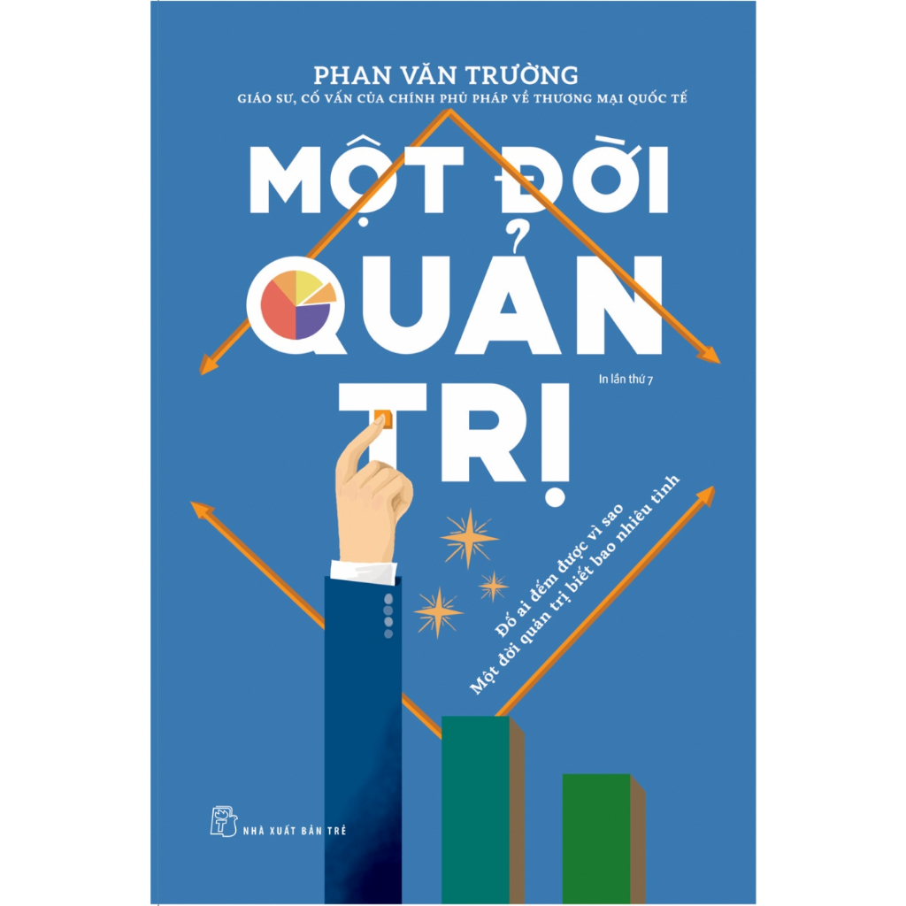 Sách - Một đời quản trị (NXB Trẻ)