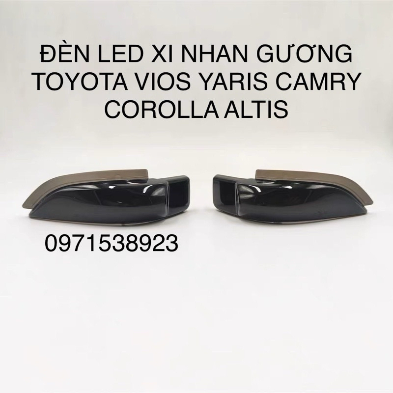 ĐÈN LED XI NHAN TRÊN GƯƠNG TOYOTA VIOS YARIS COROLLA ALTIS CAMRY 2013-2022 cao cấp