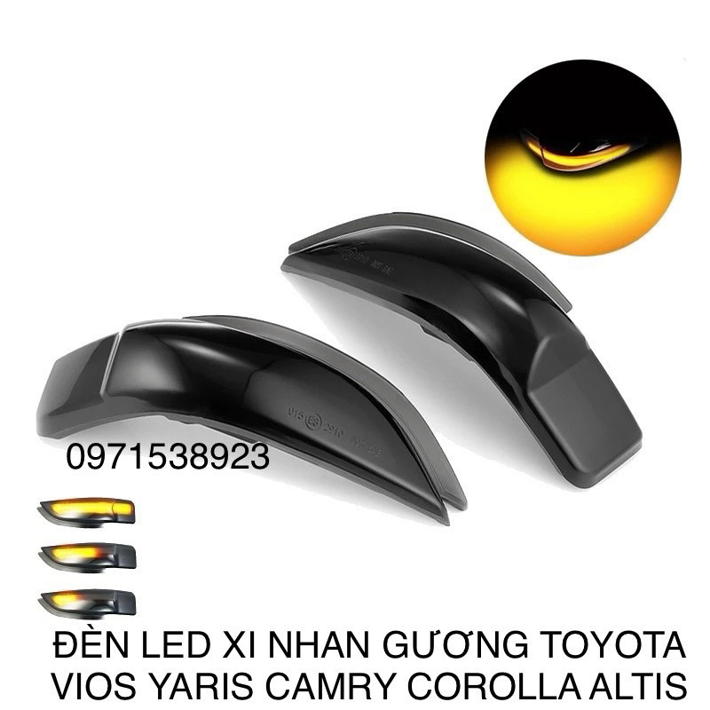 ĐÈN LED XI NHAN TRÊN GƯƠNG TOYOTA VIOS YARIS COROLLA ALTIS CAMRY 2013-2022 cao cấp