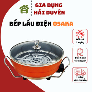 Bếp lẩu điện Osaka bếp lẩu đa năng dung tích lớn dùng cho 6-8 người ăn vừa bảo hành 12 tháng