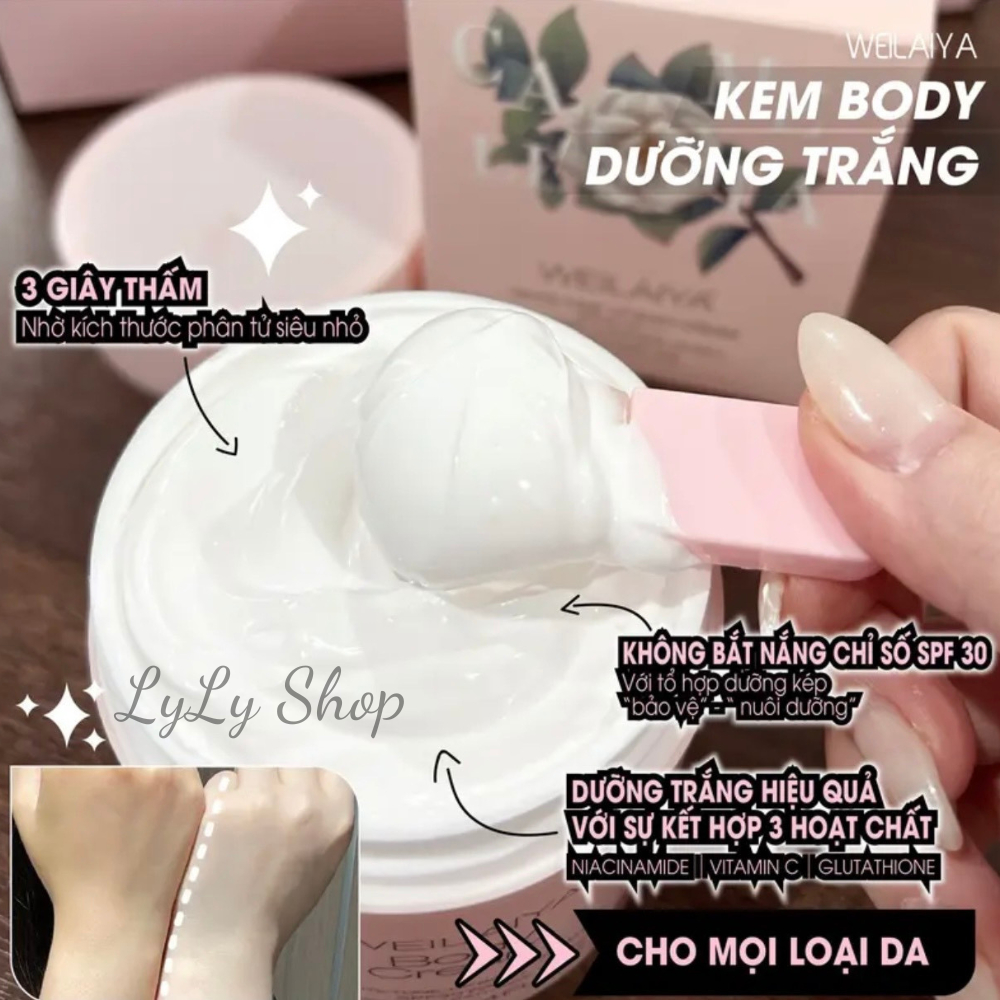 Kem Dưỡng Trắng Da Body Weilaiya, Kem dưỡng thể cấp ẩm, dưỡng trắng da toàn thân, chống nắng SPF30 PA+++ LyLyShop 200g
