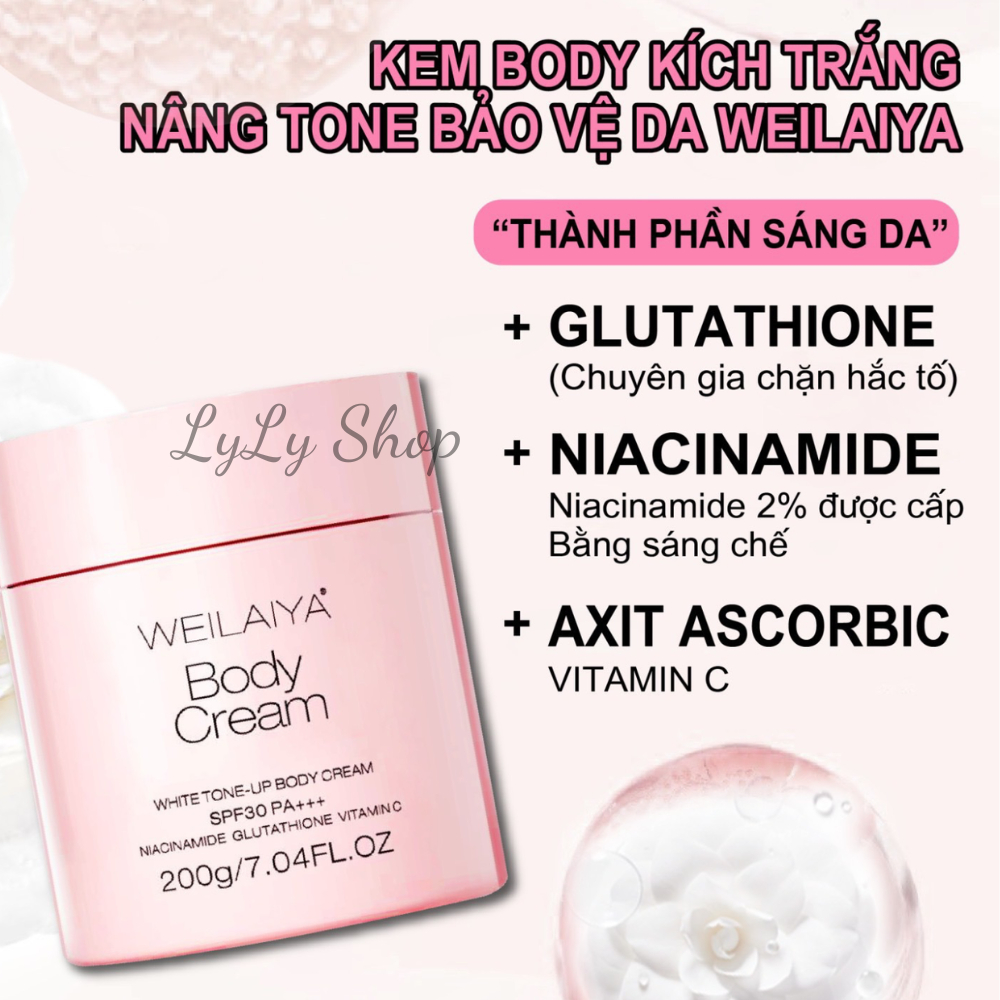 Kem Dưỡng Trắng Da Body Weilaiya, Kem dưỡng thể cấp ẩm, dưỡng trắng da toàn thân, chống nắng SPF30 PA+++ LyLyShop 200g
