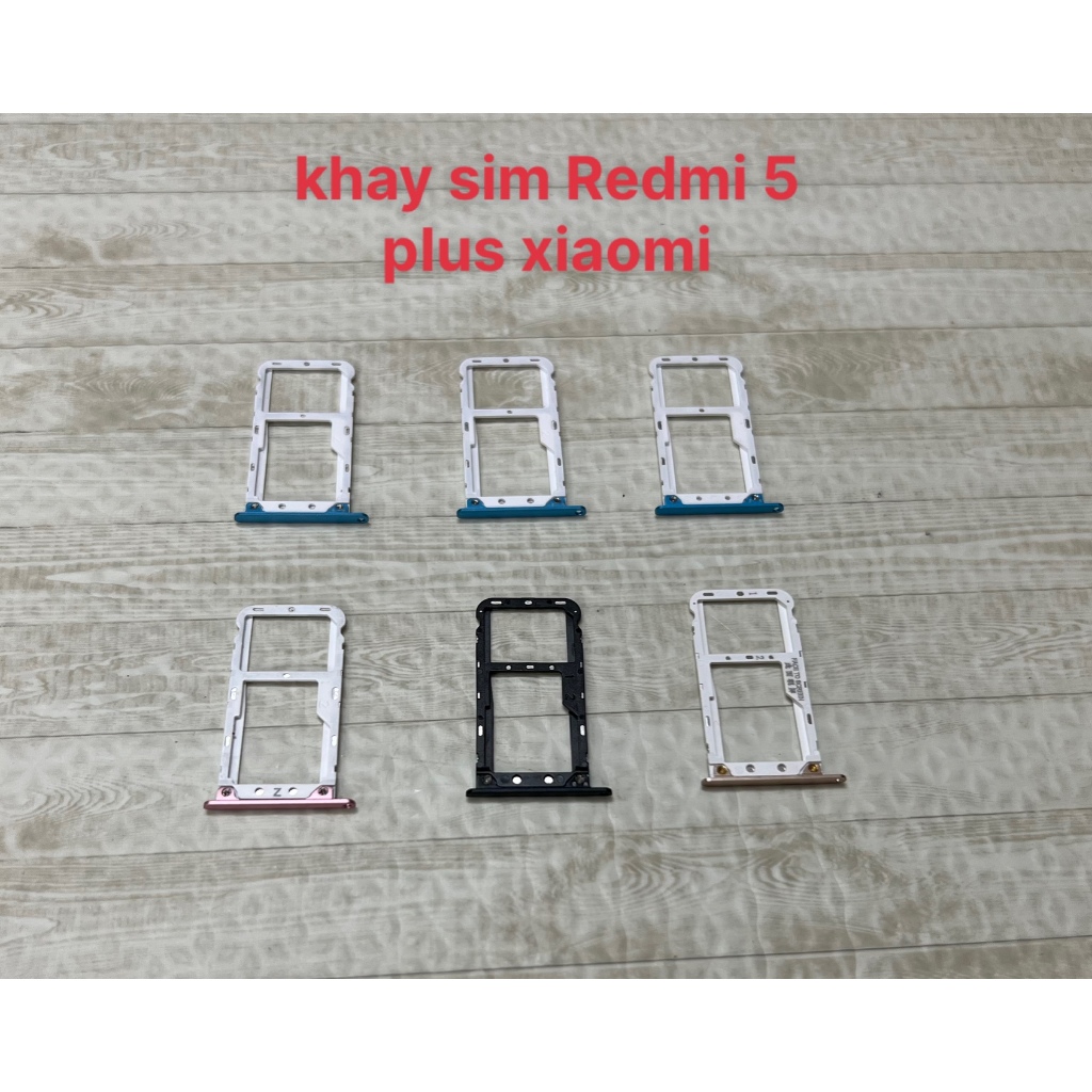 Khay sim Redmi 5 plus xiaomi