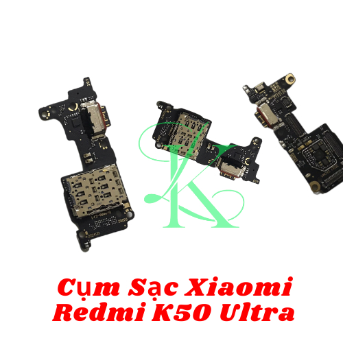 Cụm sạc XM Redmi K50 Ultra ( cụm chân sạc XM redmi k50 ultra )