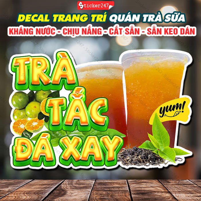 Decal Trà Tắc Đá Xay trang trí quán – Sticker, Decal dán tường, tủ, kính, quầy, xe trà sữa, xe cà ph
