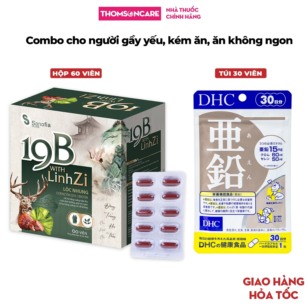 Combo giúp ăn ngon 19B With Linhzi Sanofia France 60 viên, DHC Kẽm 30 viên - hấp thu tốt chất dinh dưỡng, tăng đề kháng