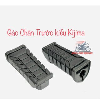 Cặp Gác Chân Cao Su trước Kijima gắn nhiều loại xe máy Sirius Wave Dream Fu Led .....