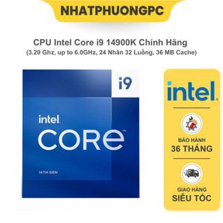 Bộ vi xử lý - cpu intel core i9 14900k chính hãng/ nhập khẩu | up to 6.0ghz 24 cores 32 threads