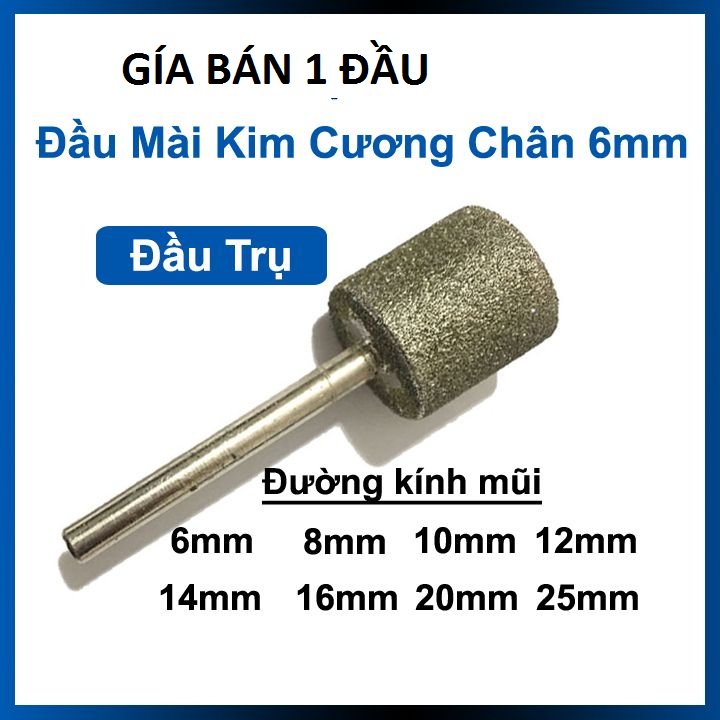 Đầu mài Kim Cương Mũi Trụ Siêu Cứng Trục 6mm hay Đầu Mài Hợp Kim Mũi Trụ Trục 6mm