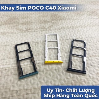 Khay Sim POCO C40 Xiaomi (Hàng mới về, đẹp, chuẩn)