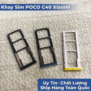 Khay Sim POCO C40 Xiaomi (Hàng mới về, đẹp, chuẩn)