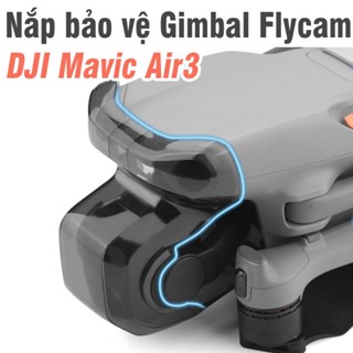  Nắp nhựa bảo vệ gimbal camera flycam DJI mavic air 3  air3 3S   - Phụ kiện flycam  drone  