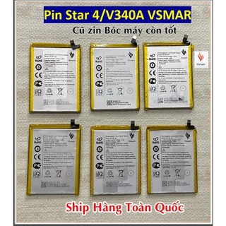 Pin Star 4/ BVSM340 Vsmart (Zin Tháo máy )