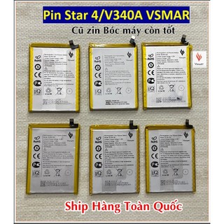 Pin Star 4/ BVSM340 Vsmart (Zin Tháo máy )