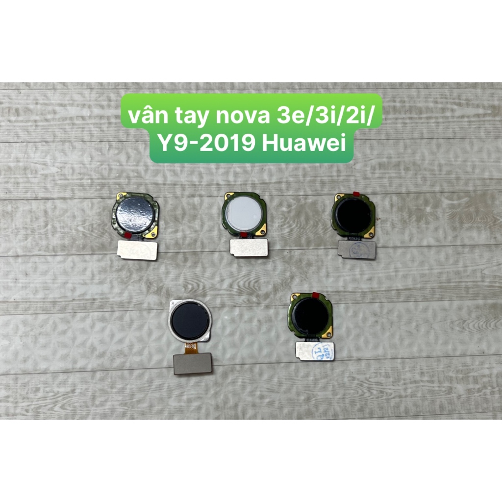 vân tay Nova 3i/3e/2i Huawei