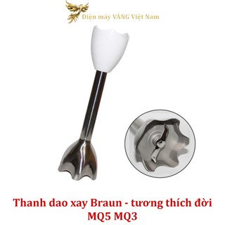 Phụ kiện thanh dao xay sinh tố xay cháo máy xay cầm tay Braun