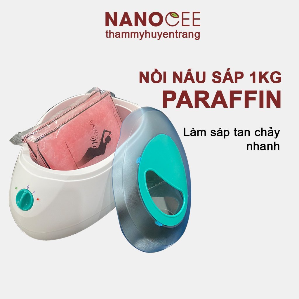 Nồi Nấu Paraffin 1KG Ủ Chân Tay Mềm Mại, Căng Mịn, Giữ Ẩm Cho Da Tránh Khô Ráp, Nứt Nẻ NANOCEE-1KG