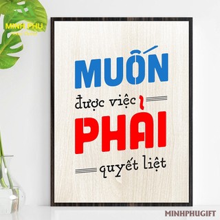 Tranh Slogan truyền động lực bằng Gỗ thiết kế độc nhất
