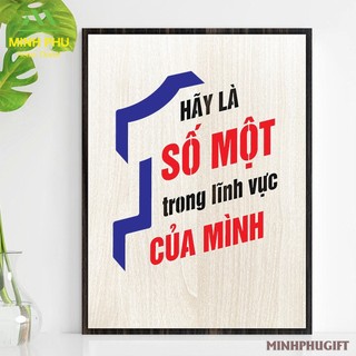Tranh Slogan truyền động lực bằng Gỗ thiết kế độc nhất